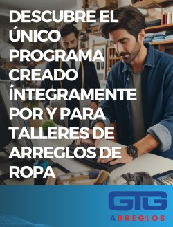 Descubre el único programa creado íntegramente por y para talleres de arreglos de ropa